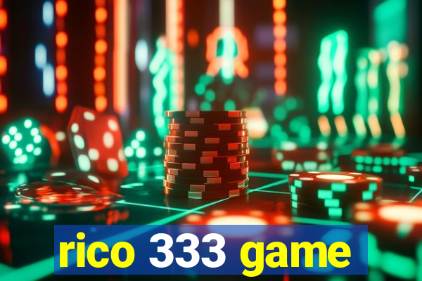 rico 333 game