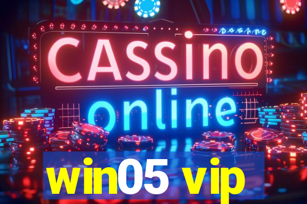 win05 vip