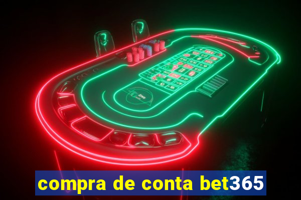 compra de conta bet365