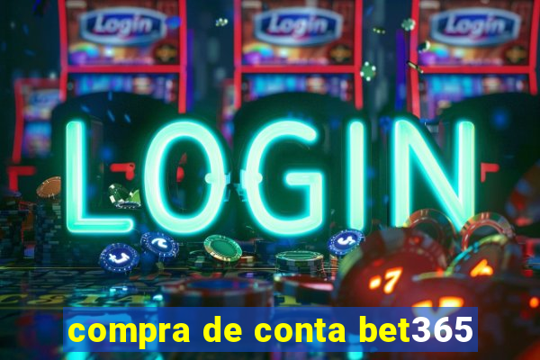 compra de conta bet365