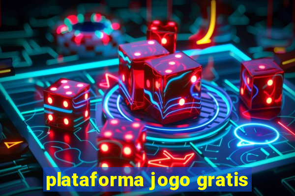 plataforma jogo gratis