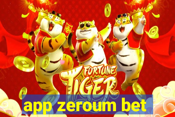 app zeroum bet