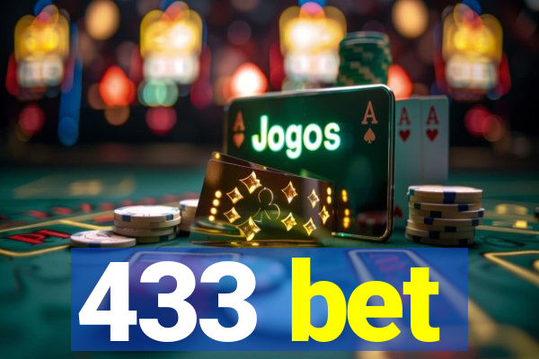 433 bet