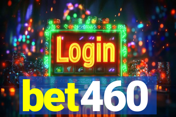 bet460