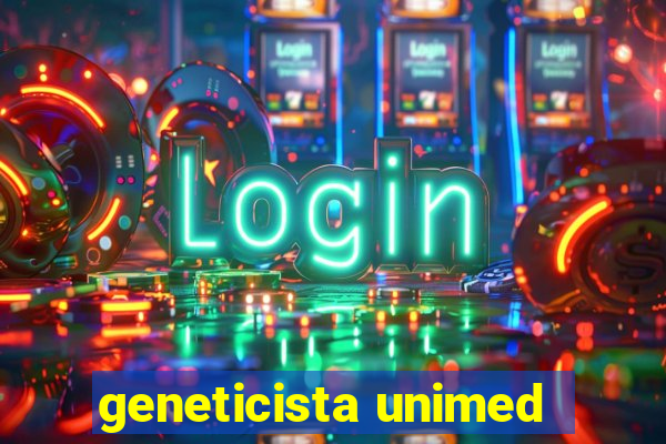 geneticista unimed