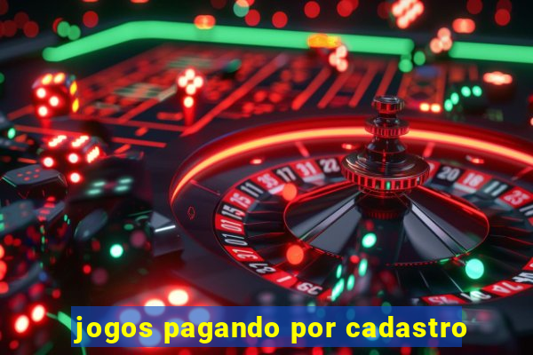 jogos pagando por cadastro