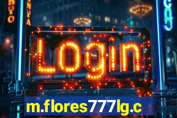 m.flores777lg.com