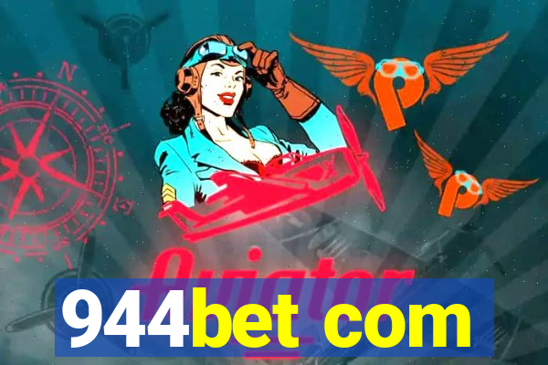 944bet com