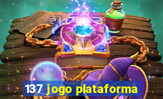 137 jogo plataforma