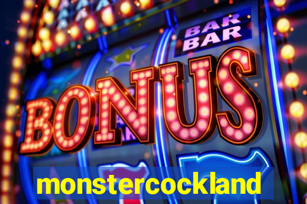 monstercockland