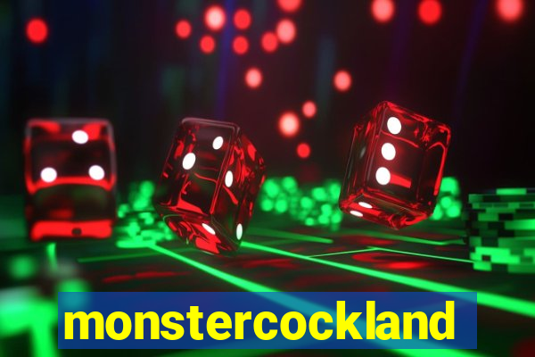 monstercockland