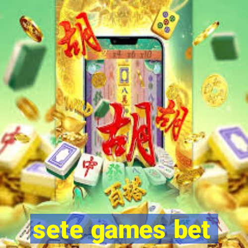 sete games bet