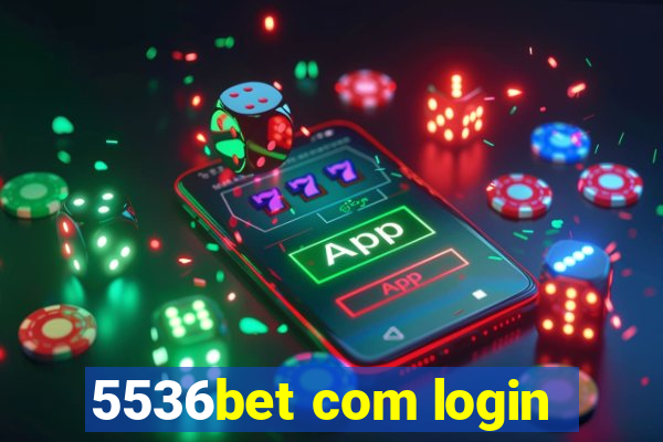 5536bet com login