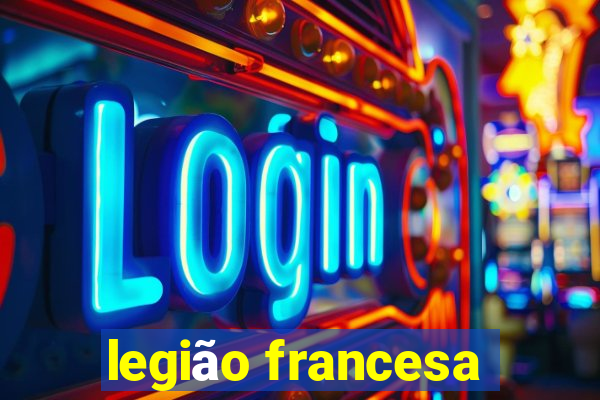 legião francesa