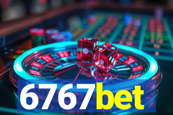 6767bet