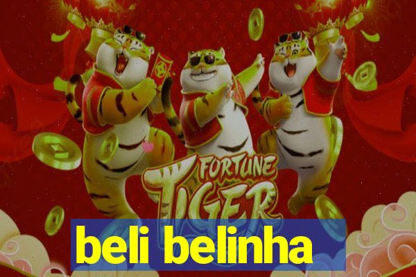 beli belinha