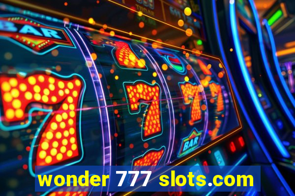 wonder 777 slots.com