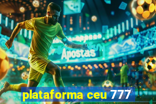 plataforma ceu 777