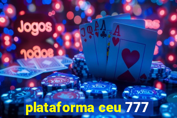 plataforma ceu 777