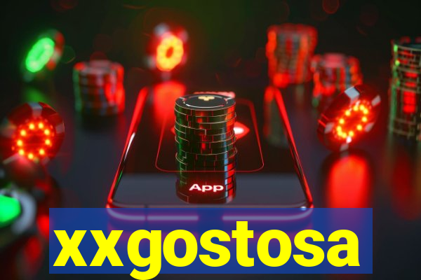 xxgostosa