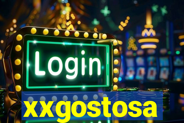 xxgostosa