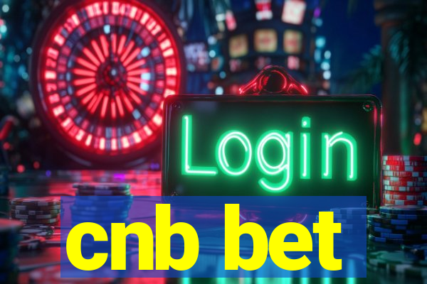 cnb bet