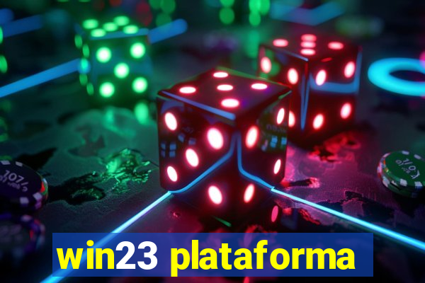 win23 plataforma