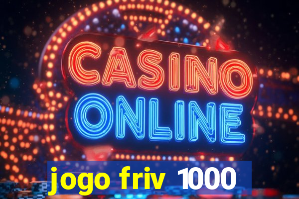 jogo friv 1000