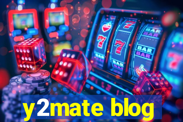 y2mate blog