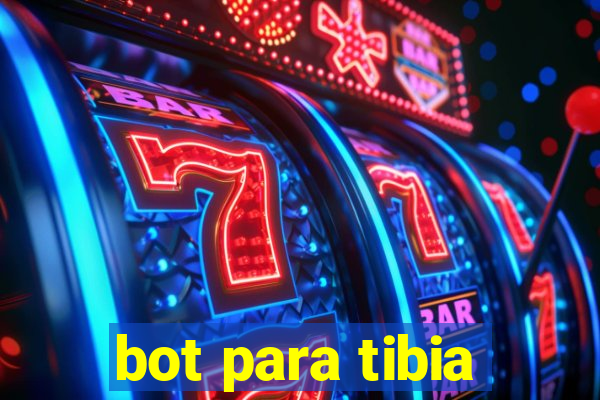 bot para tibia