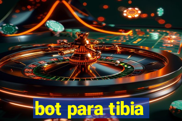 bot para tibia