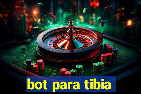 bot para tibia