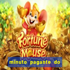 minuto pagante do fortune mouse