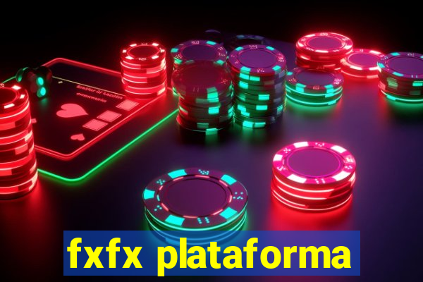 fxfx plataforma