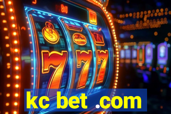 kc bet .com