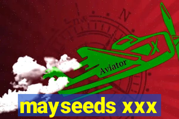 mayseeds xxx