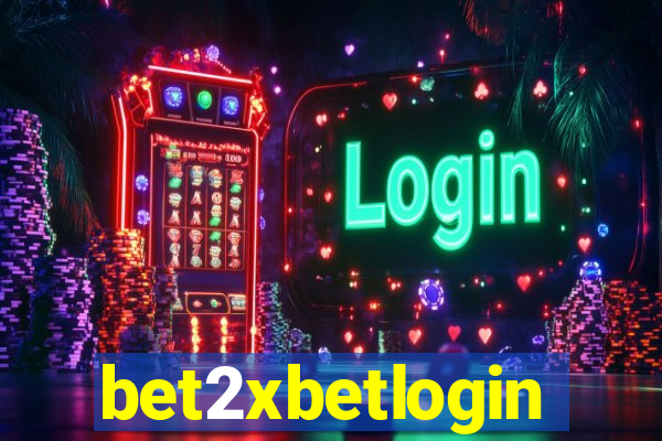 bet2xbetlogin