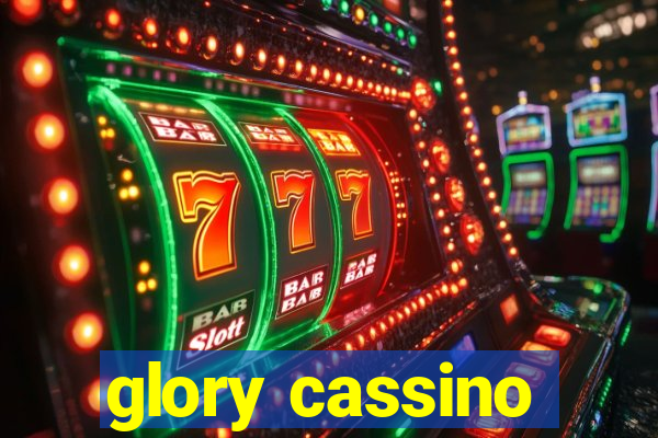 glory cassino