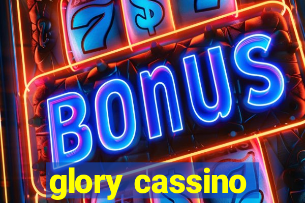 glory cassino