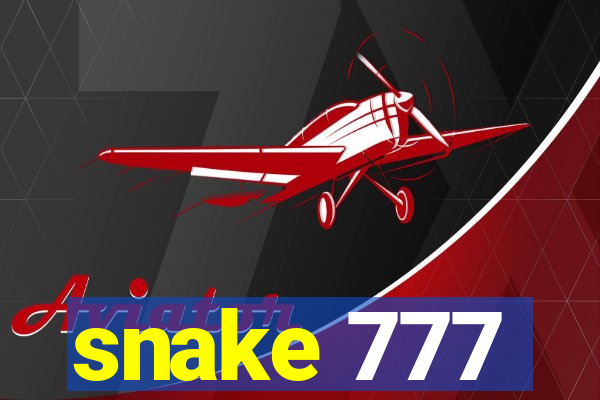 snake 777