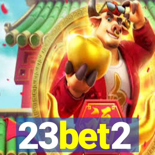 23bet2