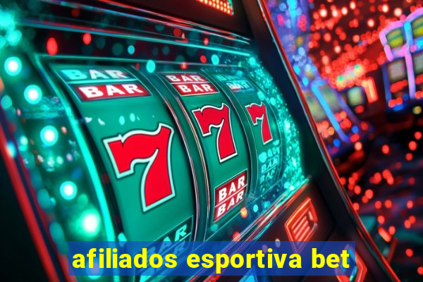 afiliados esportiva bet