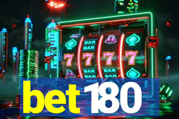 bet180