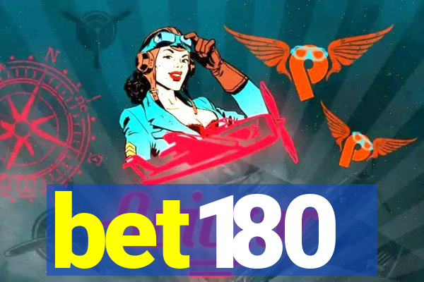 bet180