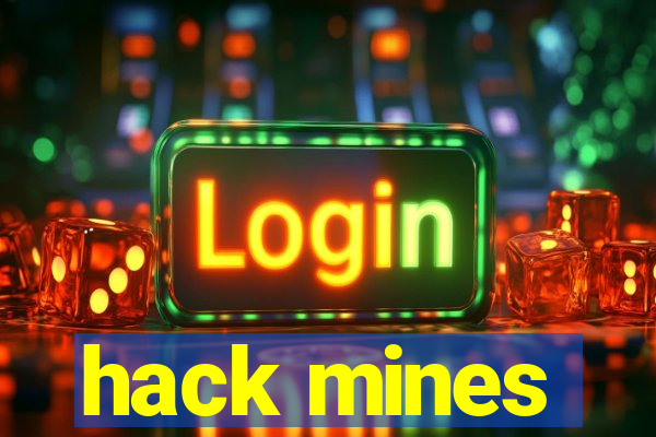 hack mines