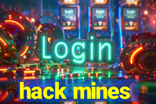 hack mines