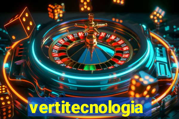 vertitecnologia