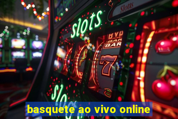 basquete ao vivo online