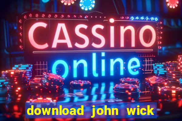 download john wick de volta ao jogo