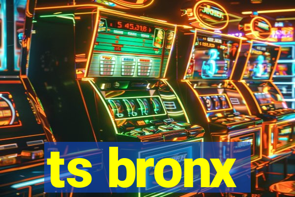 ts bronx